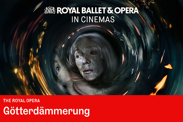 The Royal Opera Screening: </br> Götterdämmerung - 3rd Feb 2027 4:45PM